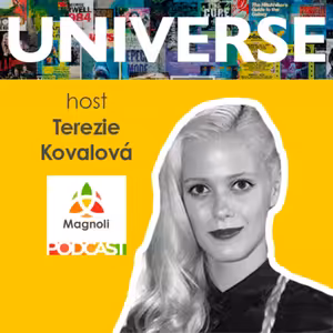Universe #14: Terezie Kovalová o psychoterapii a zkušenostech s léčbou psychedeliky