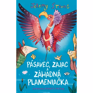 Pásavec, Zajac a záhadná Plameniačka (3)