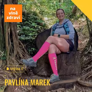 #77 Běhám, protože můžu