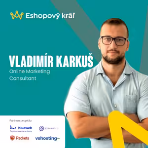 👑 Vlado Karkuš: Ako vytlačiť maximum z vašich Google Ads kampaní v roku 2024? Tipy a triky pre e-shopy