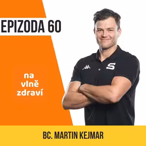 #60 Největší rezervy máme v silovém tréninku