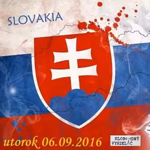 Korene 16 - 2016-09-06 O zápasoch a bojoch za zvrchované Slovensko...