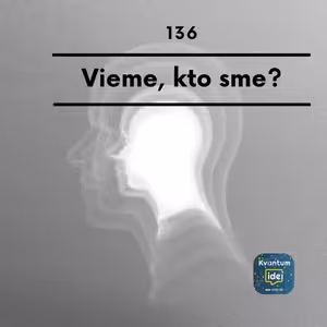Vieme, kto sme?