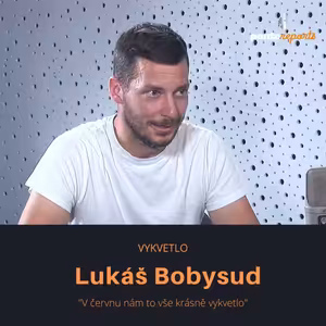 Lukáš Bobysud – Vykvetlo: V červnu nám to vše krásně vykvetlo