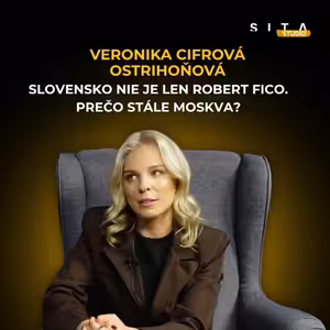 Cifrová Ostrihoňová: Slovensko nie je len Robert Fico. Vláde cesta končí v Moskve | Okno do sveta