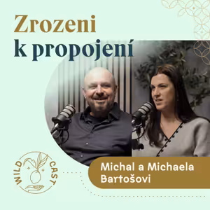 Zrozeni k propojení: O partnerství, přijetí a cestě k sobě