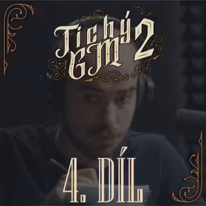 Tichý GM 2 - Lukáš a Anna-Marie | DnD CZ