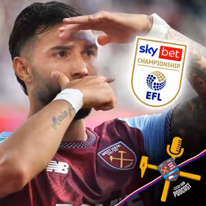 Může West Ham vyhrát Championship? | Czech Ham Podcast #44