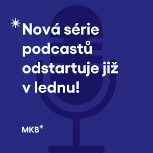 Nové série podcastu startuje v lednu 2024!