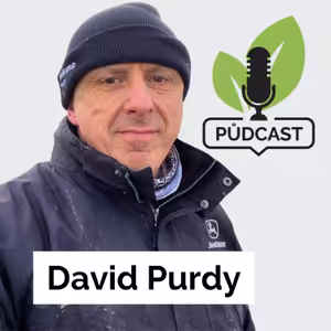28. David Purdy: The key to regenerative agriculture is to understand the context.