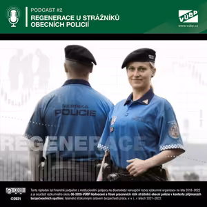 Regenerace u strážníků obecních policií