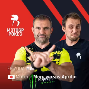 MotoGP Pokec 2026 - 16. Motegi: Marc vs. Aprilia