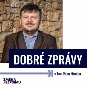 Jak transformovat Česko za 350 miliard s Tomášem Hrudou