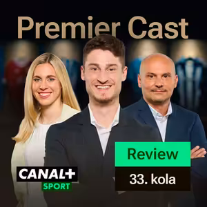 #54: Trentova rozlučka, šílený West Ham a devastace nováčků. Svitková & Häring