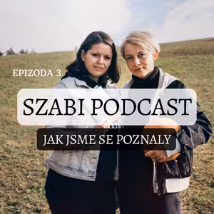 3. Jak jsme se poznaly