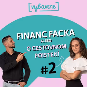 Financ Facka #2: Faraónova pomsta či zlomená noha? Niektoré zážitky z dovolenky vynechajte