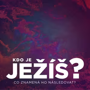Učící Ježíš - Honza Měrka (20.6.2021)