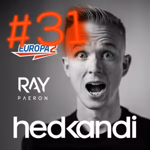 Hedkandi & DJ Ray Paeron #31