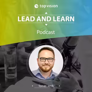 Lead and Learn #23 - Tomáš Jeník - Vzdělávání a rozvoj v Accenture