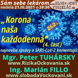 Sám sebe lekárom 262 - 2021-03-21 „Korona naša každodenná“ (4. časť)