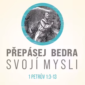 Přepásej bedra svojí mysli
