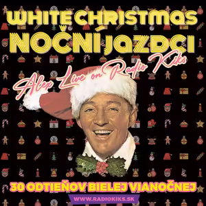 x-mas Noční jazdci s Alexom - 22.12.2024 - 30 odtieňov White Christmas
