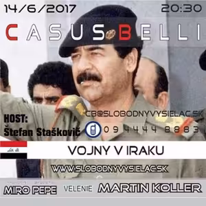 Casus belli 15 - 2017-06-15 Vojny IRAK, IRÁN, KUVAJT