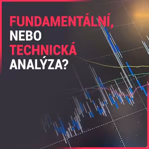 ANKETY: Zdroje informací a fundamentální vs. technická analýza