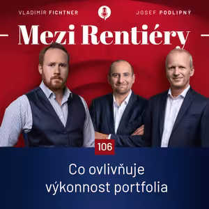 106: Co ovlivňuje výnos vašeho portfolia?