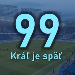 Skvelý výkon proti Atléticu Madrid a výhra nad DAC. Belasý podcast 99