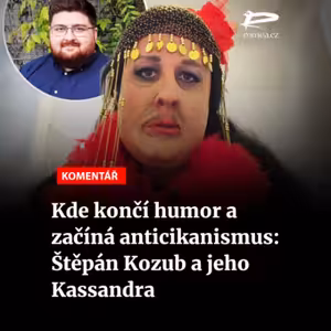 Čteme Romea.cz - Kde končí humor a začíná anticikanismus: Štěpán Kozub a jeho Kassandra