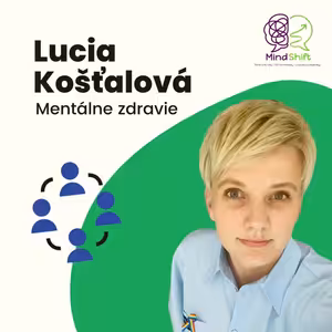 Duševné zdravie s Luciou Koštálovou