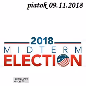 Intibovo okienko 44 - 2018-11-09 Americké Midterm volby 2018…