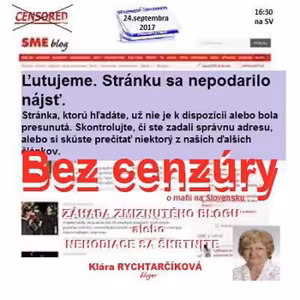 Bez cenzúry 95 - 2017-09-24 ZÁHADA ZMIZNUTÉHO BLOGU alebo NEHODIACE SA ŠKRTNITE