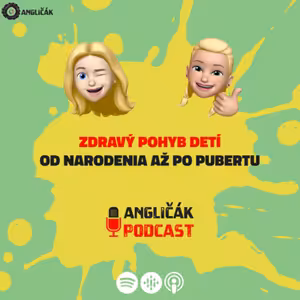 TRAILER #14 | ZDRAVÝ POHYB DETÍ OD NARODENIA AŽ PO PUBERTU | ANGLIČÁK PODCAST