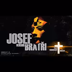 Josef vs bratři - Bohuslav Wojnar (20.1.2019)