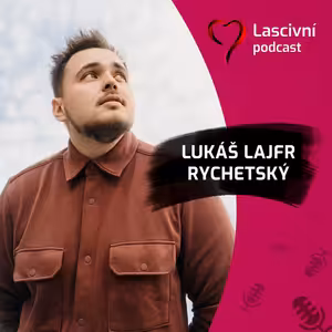 149 - Sexuální výchova v Čechách, Neformál bez Hranic a příručka do škol - Lukáš Rychetský (ROZHOVOR)