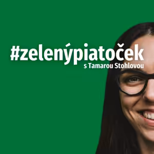 Zelený piatoček: o reforme národných parkov, COP26 a envirozáťažiach