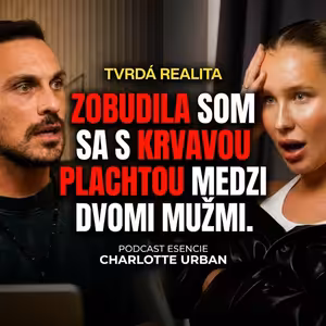 196# Charlotte Urban - ZOBUDILA SOM SA S KRVAVOU PLACHTOU MEDZI DVOMA MUŽMI - ESENCIE