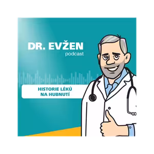 Obezita je nemoc - Historie léků na hubnutí 👉🏻 Evžen Machytka a Marek Bužga