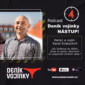NÁSTUP! (4): Herec Karel Kratochvíl: Do Vyškova se těším, jsme tu proto, abychom si vzájemně chránili záda