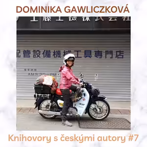 Knihovor s Dominikou Gawliczkovou