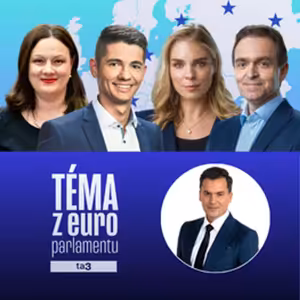 Téma z europarlamentu: Katarína Roth Neveďalová, Erik Kaliňák, Veronika Cifrová Ostrihoňová, Ľudovít Ódor