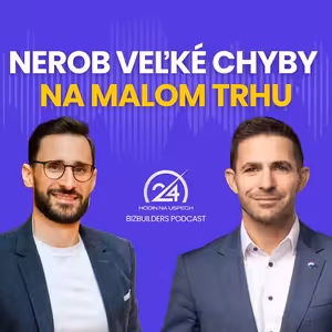 137: Nerob veľké chyby na malom trhu, Jan Hrubý