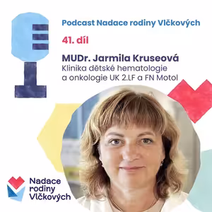 Lidé, kteří v dětství prošli vážnou nemocí, stárnou rychleji, říká lékařka Jarmila Kruseová