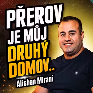 Alishan Mirani: Gyros Max půjde k zemi a bude lepší, Přerov a přerováky miluju | Na Přerov dobrý!