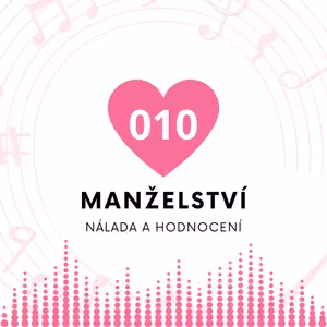 010 Manželství - Nálada koreluje s hodnocením