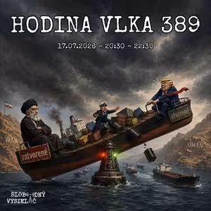 Hodina vlka 389 - 2026-07-17