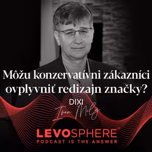 #175 DiXi - Môžu konzervatívni zákazníci ovplyvniť redizajn značky?