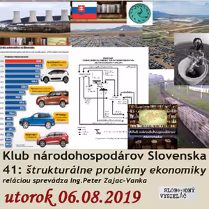 Klub národohospodárov Slovenska 41 - 2019-08-06 Štrukturálne problémy ekonomiky Slovenska…